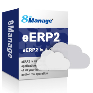 8Manage ERPⅡ生产型企业管理软件/ERP系统/一体化管理系统